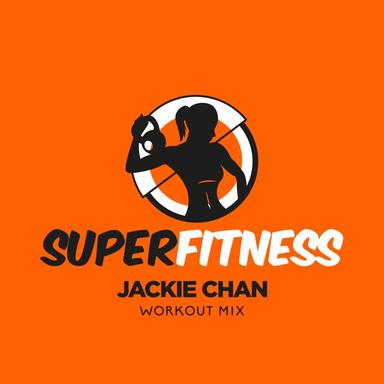 Jackie Chan - Workout Mix Edit 134 bpm