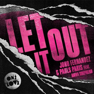 Let It Out (Jono Fernandez Remode)