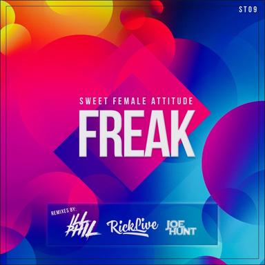 Freak - Ill Phil Remix