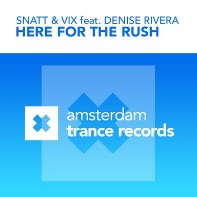Here For The Rush - Original Radio Edit