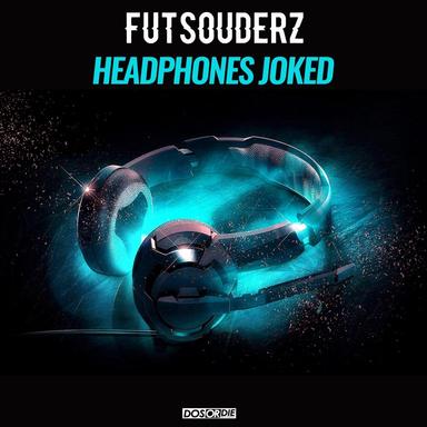 Headphones Joked - Radio Mix