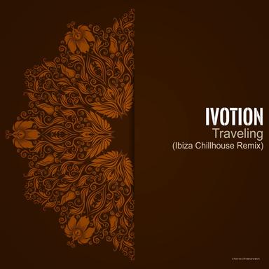 Traveling - Ibiza Chillhouse Remix
