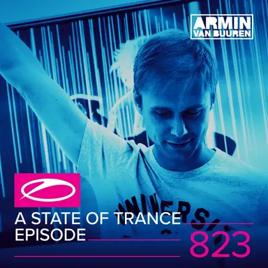 A State of Trance Episode 823
