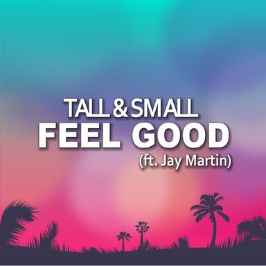 Feel Good - Extended Mix