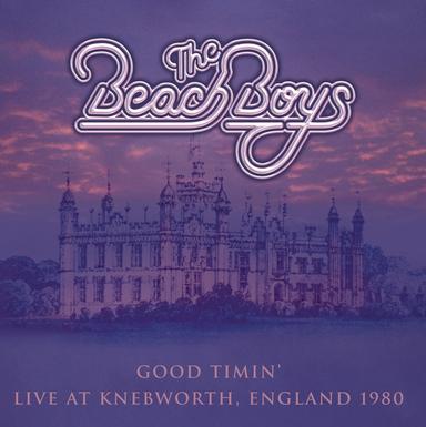 Good Timin' - Live At Knebworth 1980