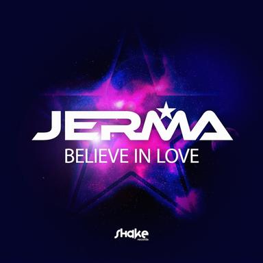 JERMA_Believe In Love (Radio edit)