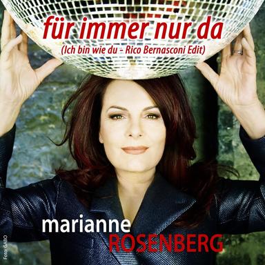 Für immer nur da (Ich bin wie Du) - Bernasconi Edit