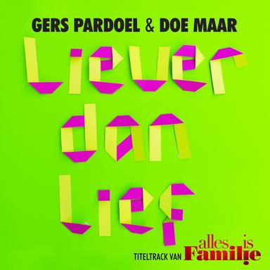 Liever Dan Lief (Rapversie)