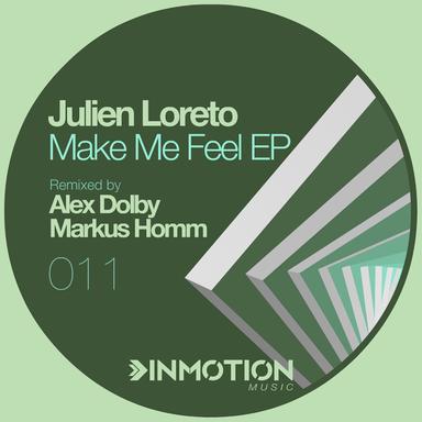 Make Me Feel - Markus Homm Remix