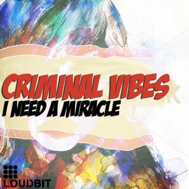 I Need a Miracle - Club Mix