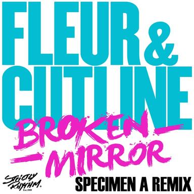 Broken Mirror - Specimen A Radio Edit