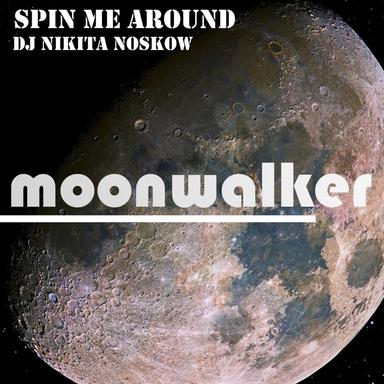 Spin Me Around - Club Mix