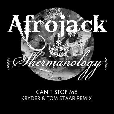 Can't Stop Me - Kryder & Tom Staar Remix