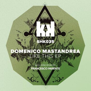 Like This - Francesco Parente Remix