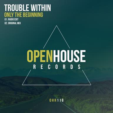 Only The Beginning - Radio Edit