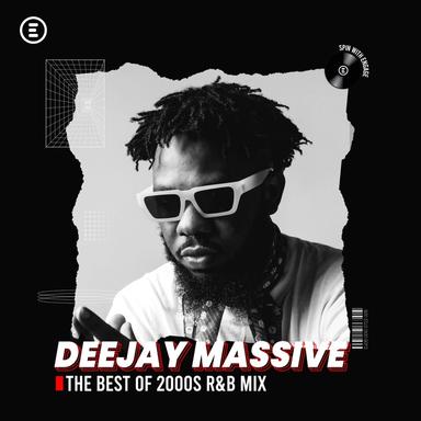 The Best of 2000s R&B Mix (DJ Mix)