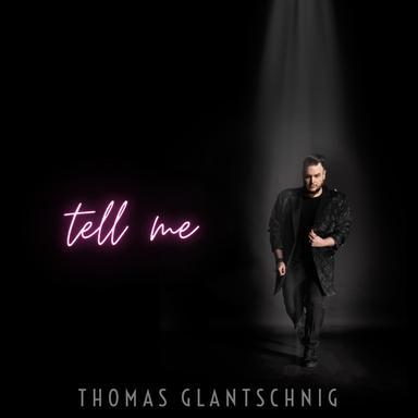 Tell Me
