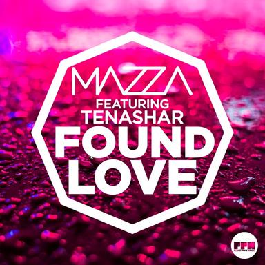 Found Love (feat. Tenashar)