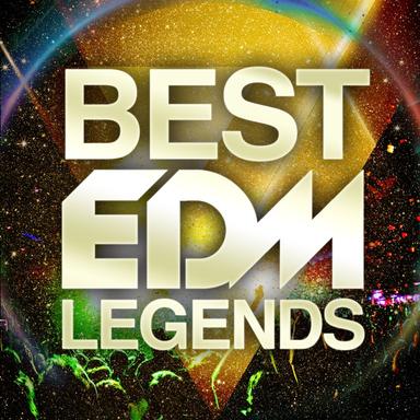 Best EDM Legends