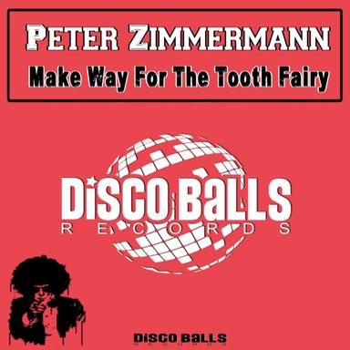 Make Way For The Tooth Fairy