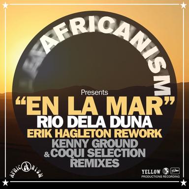 En la Mar - Erik Hagleton Rework Coqui Selection Remix
