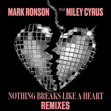 Nothing Breaks Like a Heart (feat. Miley Cyrus) - Don Diablo Remix