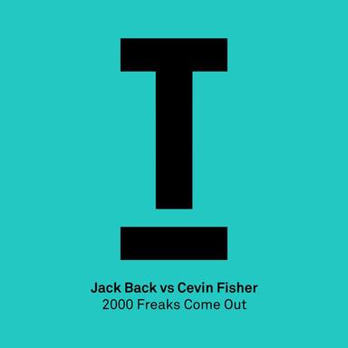 2000 Freaks Come Out