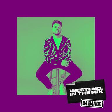 D4 D4NCE: Westend in the Mix (DJ Mix)