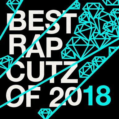 Best Rap Cutz of 2018