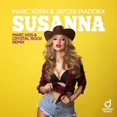 Susanna - Marc Kiss & Crystal Rock Remix