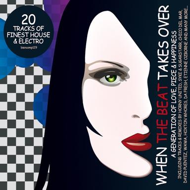 When the Beat Takes Over - Ibiza Hot House Mix