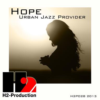 Hope - DJ Hakuei Remix
