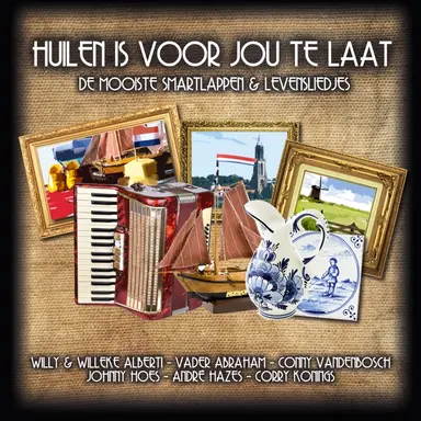 Huilen Is Voor Jou Te Laat – Smartlappen & Levensliedjes