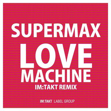 Love Machine - im:Takt Remix Club Edit