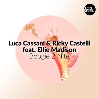 Boogie 2 Nite - Luca Cassani Remix