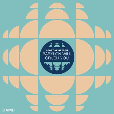 Babylon Will Crush You