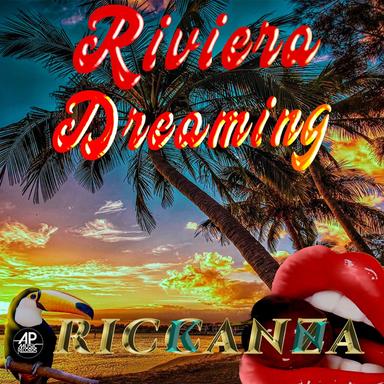 Riviera Dreaming