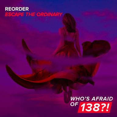 Escape The Ordinary - Extended Mix