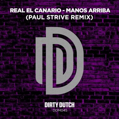 Manos Arriba - Paul Strive Remix