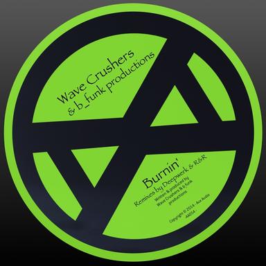 Burnin' - R&R Goes Harder Remix
