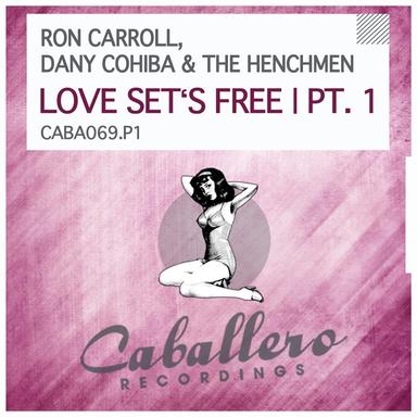 Love Set's Free - Dave Rose Remix