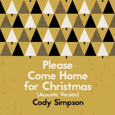 Please Come Home for Christmas - Acoustic Version