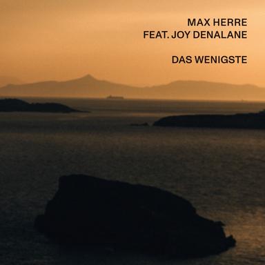 Das Wenigste (feat. Joy Denalane) - Single