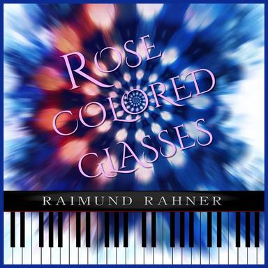 Rose Colored Glasses