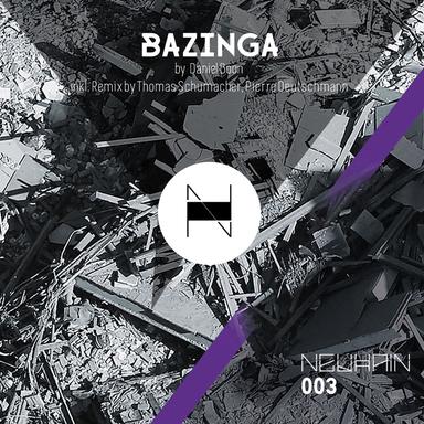 Bazinga - Thomas Schumacher Remix