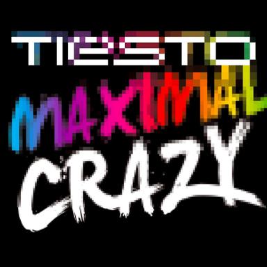 Maximal Crazy - Extended Mix