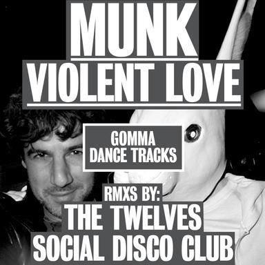 Violent Love Remixes