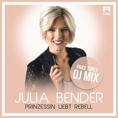 Prinzessin liebt Rebell - Price Tunes DJ Mix
