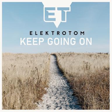 Keep Going On
