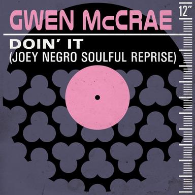 Doin' It - Joey Negro Soulful Reprise Remix